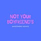 Not Your Boyfriend's Investment Advice