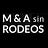 M&A sin Rodeos - Joshua Novick