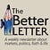 The Better Letter 