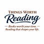 Things Worth Reading