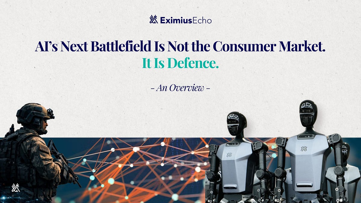AI’s Next Battlefield Is Not the Consumer Market. It Is Defence.