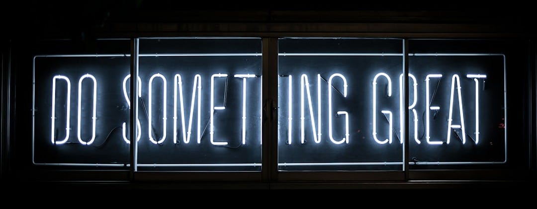 Do Something Great neon sign Do Something Great neon sign