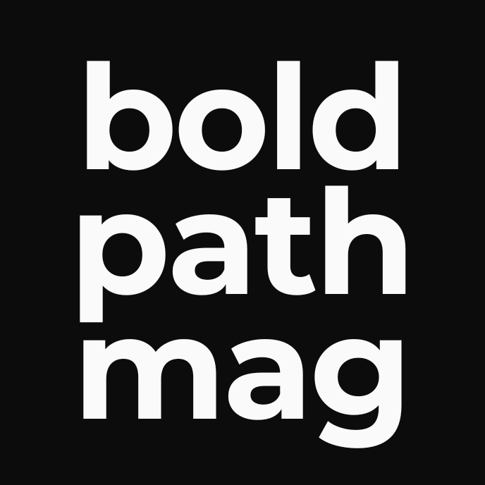 bold path magazine