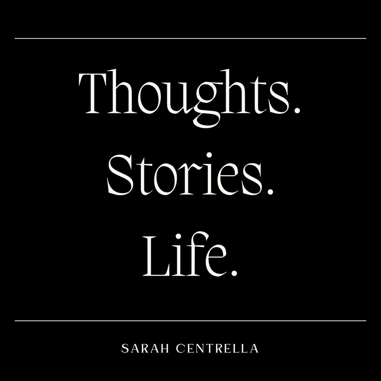 Thoughts. Stories. Life. logo