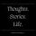 Thoughts. Stories. Life.