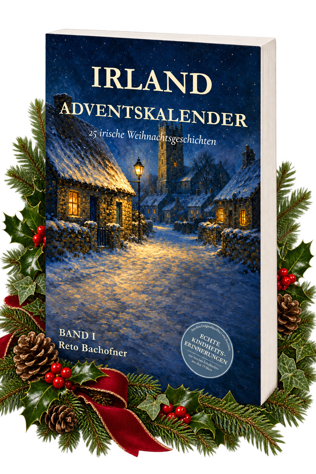 Irland Adventskalender Buch 25 irische Weihnachtsgeschichten Irland Adventskalender Buch 25 irische Weihnachtsgeschichten