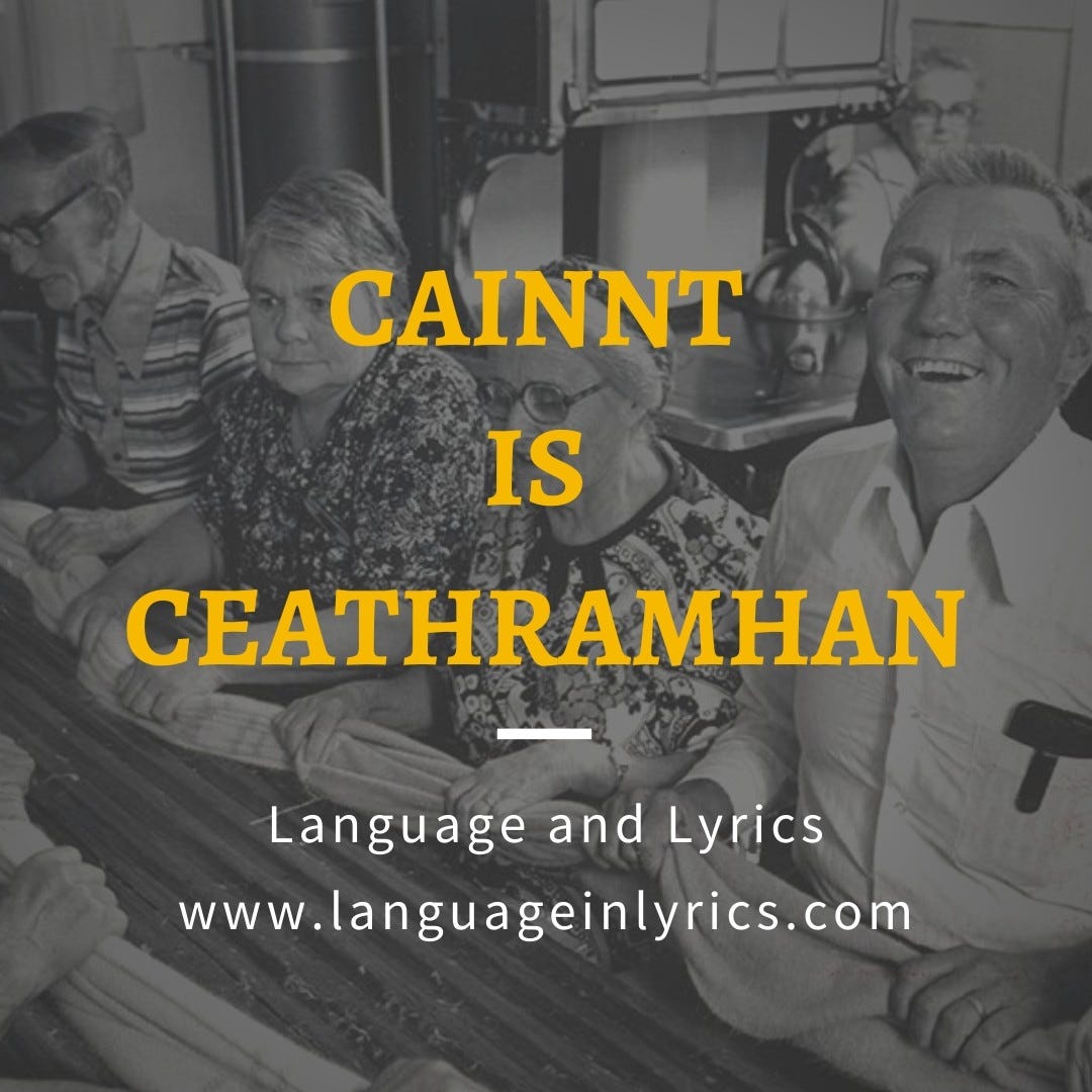 Cainnt is Ceathramhan’s Substack
