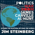 Politics War Room with James Carville & Al Hunt