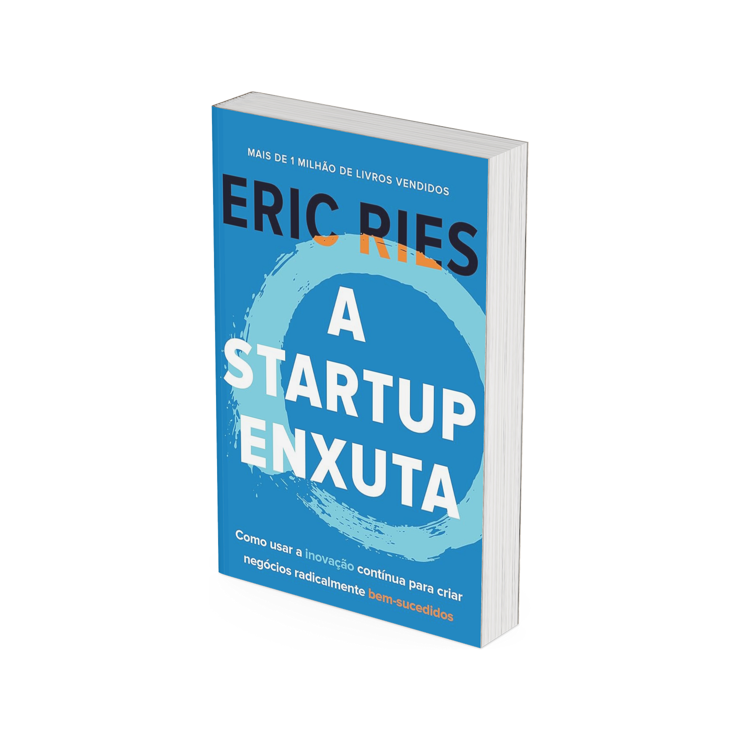 A Startup Enxuta A Startup Enxuta
