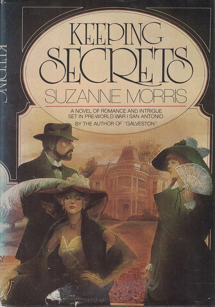 Keeping secrets: A novel: Morris, Suzanne: 9780385115353: Amazon.com: Books