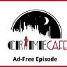 The Crime Cafe Newsletter