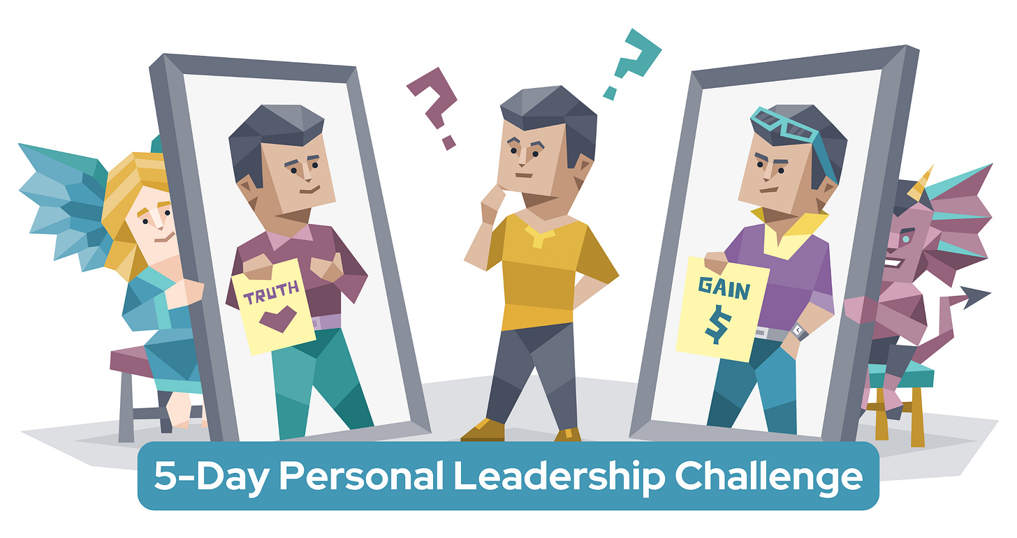 A man questions himself before two mirrors – one is held by an angel and shows love, the other is held by a devil and shows money. Text reads "5-Day Personal Leadership Challenge."