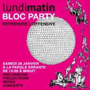 Lundi Matin Bloc Party