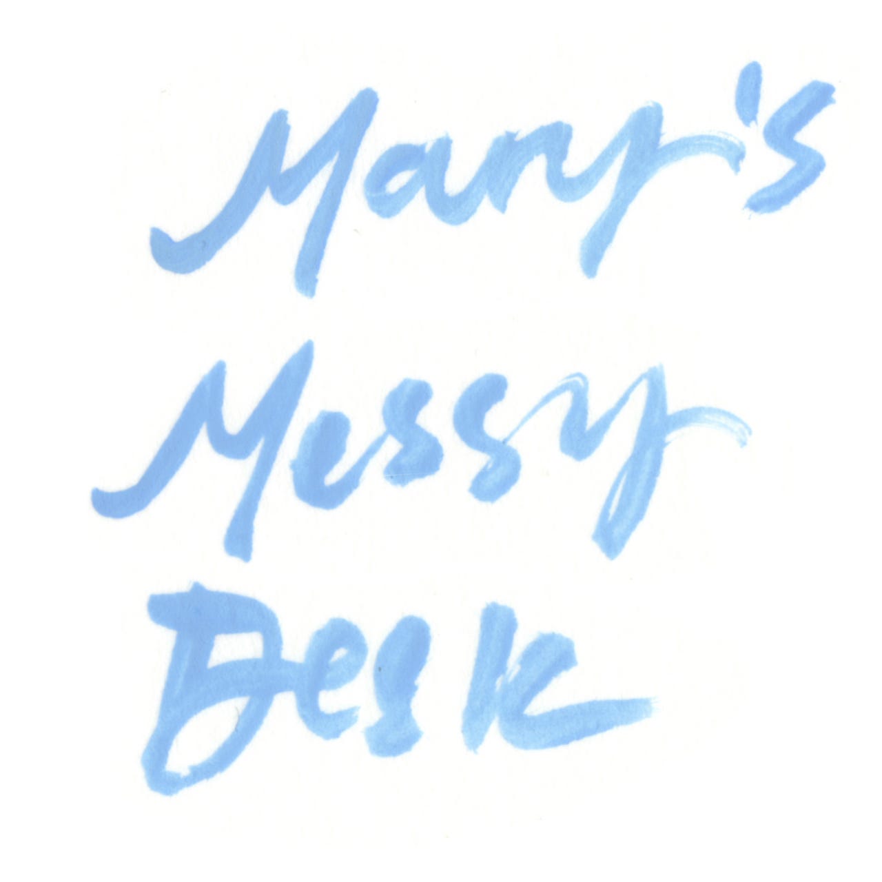 Mary's Messy Desk