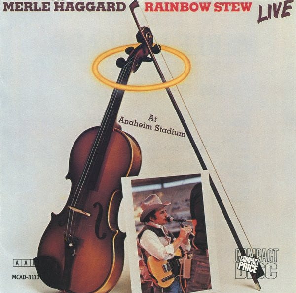 Merle Haggard - Rainbow Stew - Live At Anaheim Stadium (CD) | Discogs Merle Haggard - Rainbow Stew - Live At Anaheim Stadium (CD) | Discogs