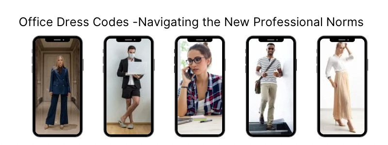 Office Dress Codes Office Dress Codes