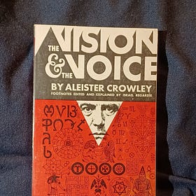 ALEISTER CROWLEY'S "THE VISION AND THE VOICE": AN INTRODUCTION