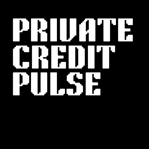 Private Credit Pulse