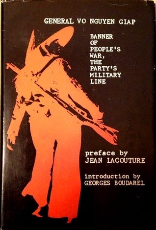 Banner of Peoples War, The Party's Military Line by General Vo Nguyen Giap  | Goodreads