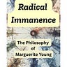 Radical Immanence