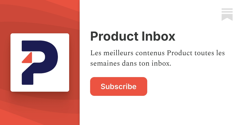 Product Inbox | Timothé Frin | Substack