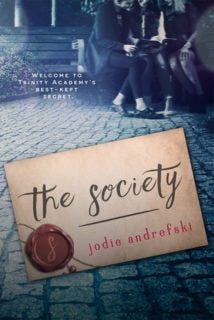 The Society by Jodie Andrefski The Society by Jodie Andrefski