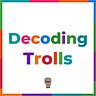 Decoding Trolls
