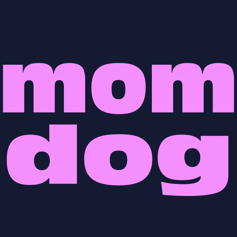 Mom Dog