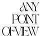 Anypointofview