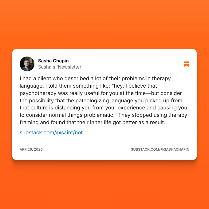 Sasha Chapin (@sashachapin): "I had a client who described a lot of ...
