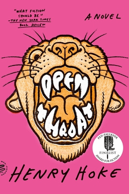 Open Throat: A Novel (Paperback) | Unabridged Bookstore