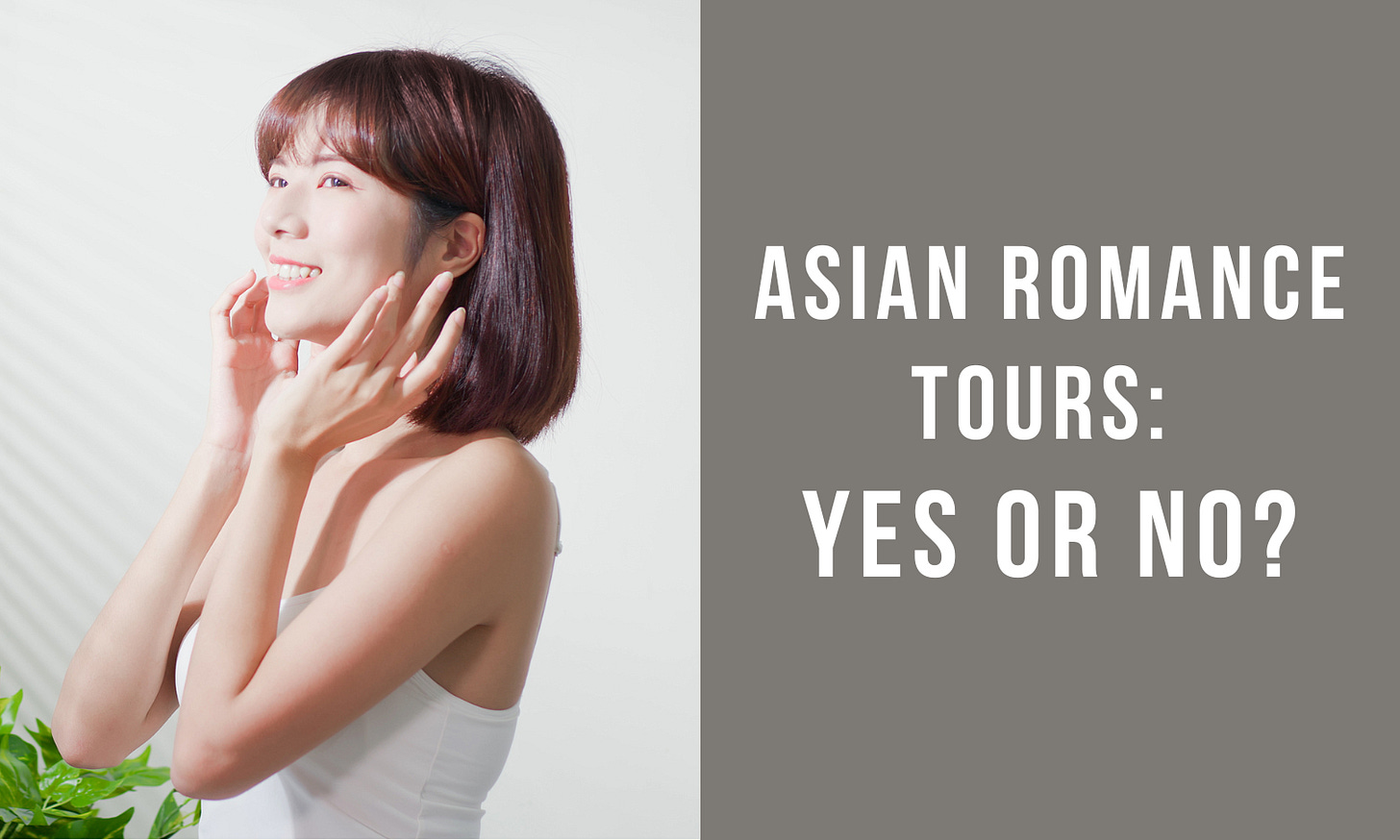 Asian romance tours
