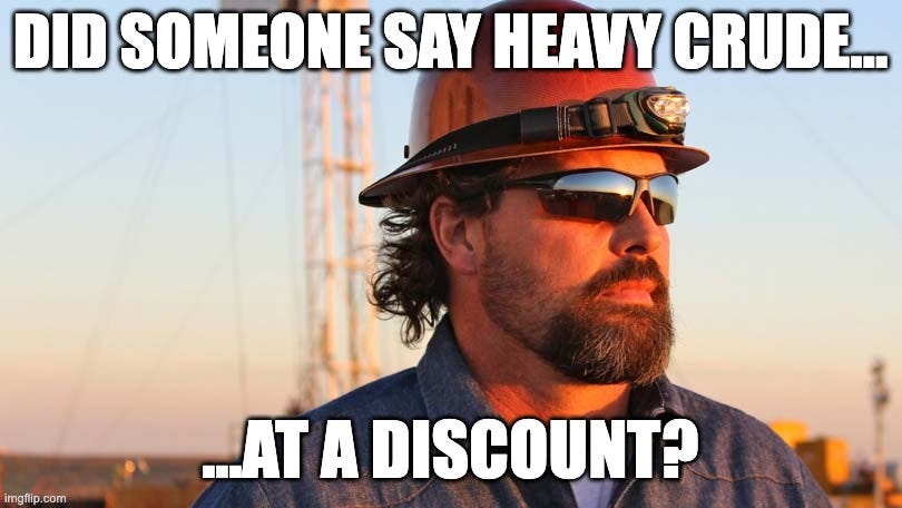 Oil industry worker meme humor about heavy crude prices and refining discounts — investment commentary on Venezuelan oil and energy stocks.