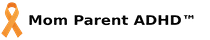 Mom Parent ADHD