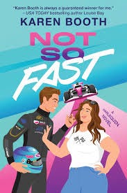 Not So Fast by Karen Booth | Goodreads