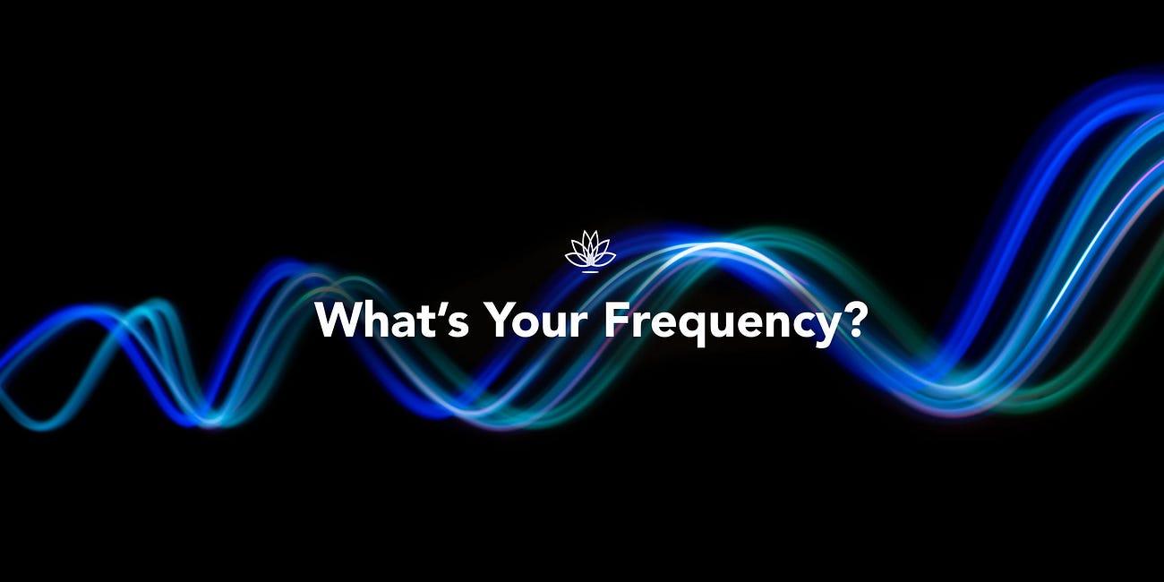 What's Your Frequency?