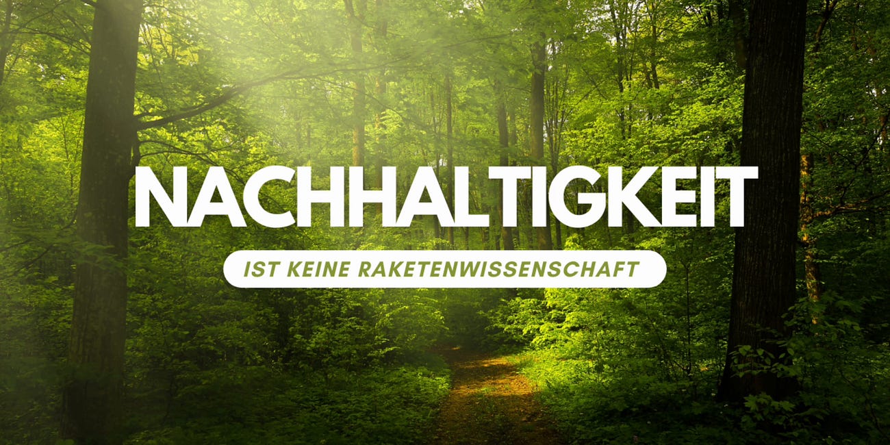 Nachhaltigkeit ist keine Raketenwissenschaft