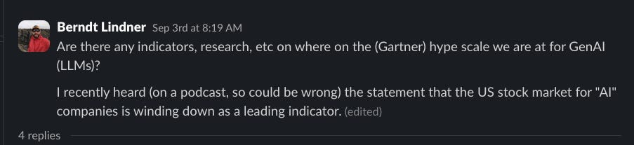 Berndt Lindner: Where are we on the Gartner hype cycle for GenAI? Are GenAI valuations cooling, or is the bubble still inflating?