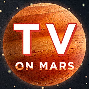 TV On Mars
