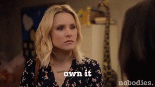 Own It Kristen Bell GIF - OwnIt KristenBell Mad - Discover & Share GIFs