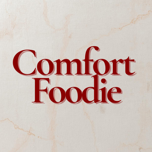 Comfort Foodie
