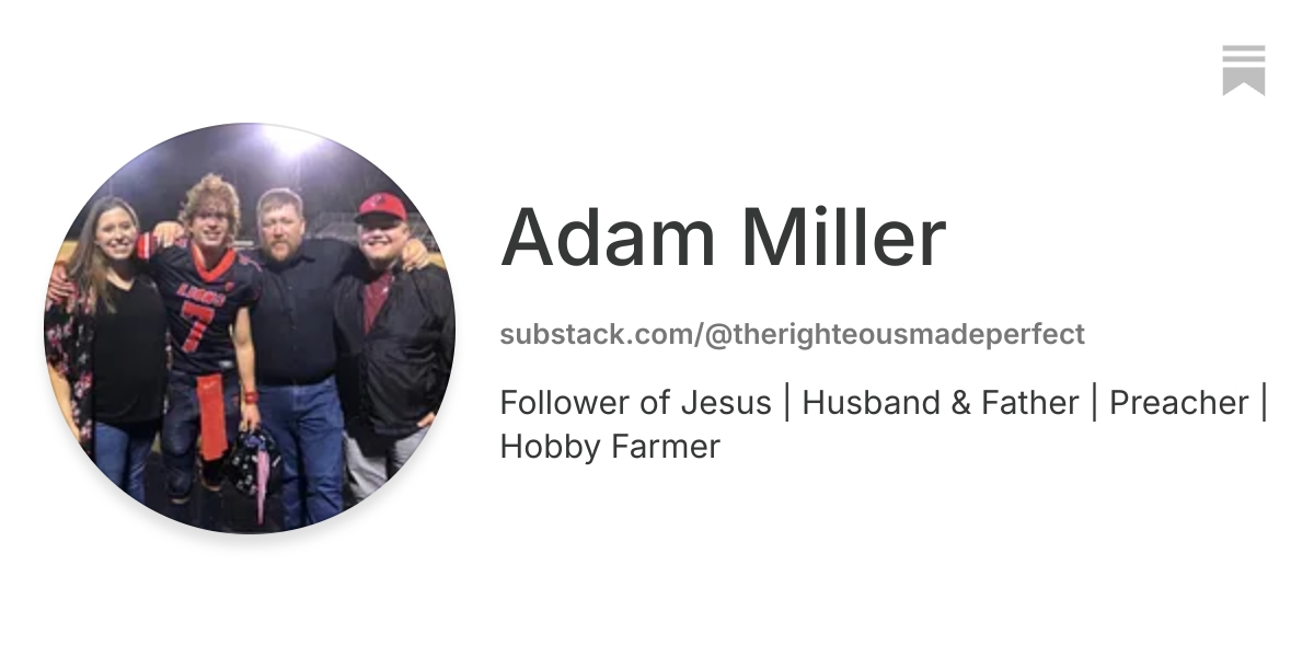 Adam Miller | Substack