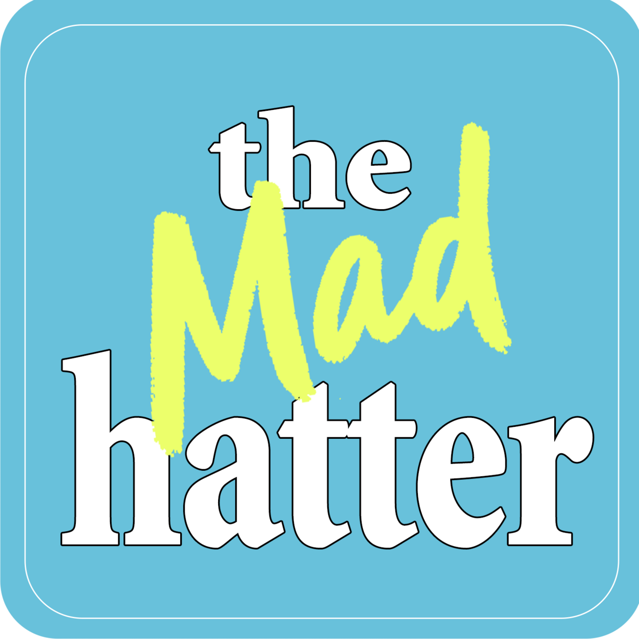 The Mad Hatter