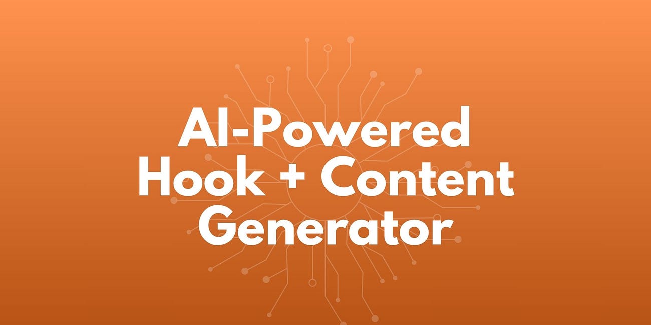 Hook + Content Generator