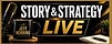 Story & Strategy LIVE
