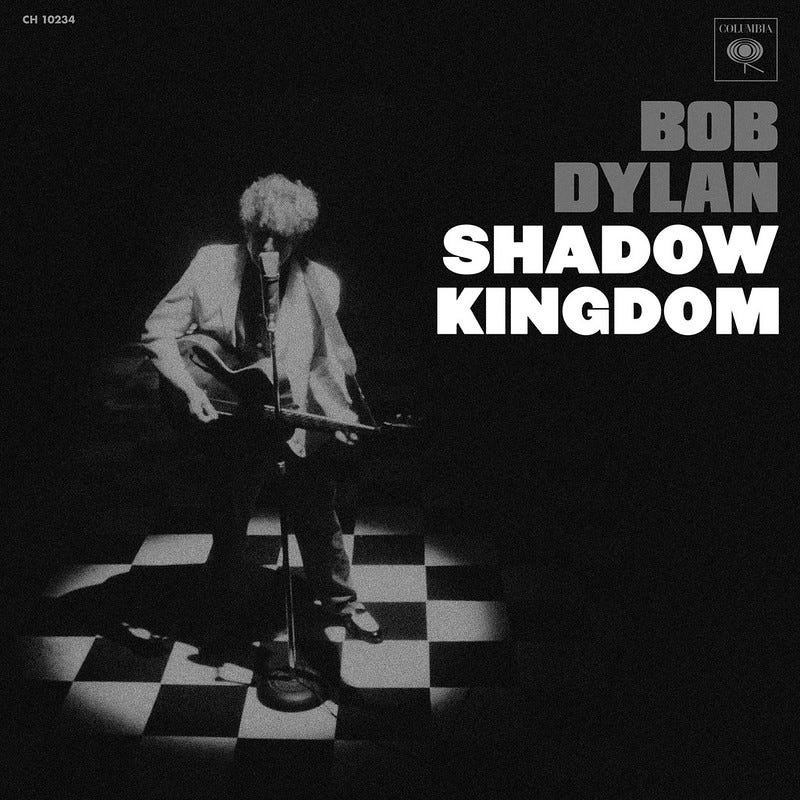 Bob Dylan: Shadow Kingdom (Columbia Records) - OffBeat Magazine Bob Dylan: Shadow Kingdom (Columbia Records) - OffBeat Magazine
