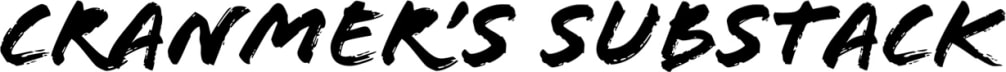 Cranmer’s Substack