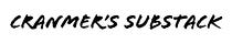 Cranmer’s Substack