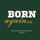 Born Again: A Musical Memoir 