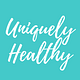 Uniquely Healthy by Maryann Auger